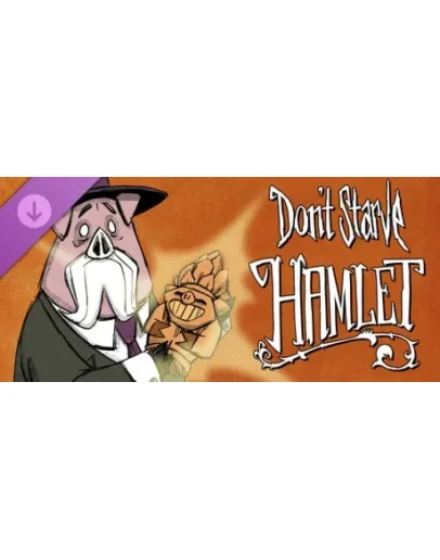 Don't Starve: Hamlet DLC * STEAM RU АВТО 0