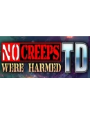 No Creeps Were Harmed TD Steam РУ+UA+KZ+СНГ