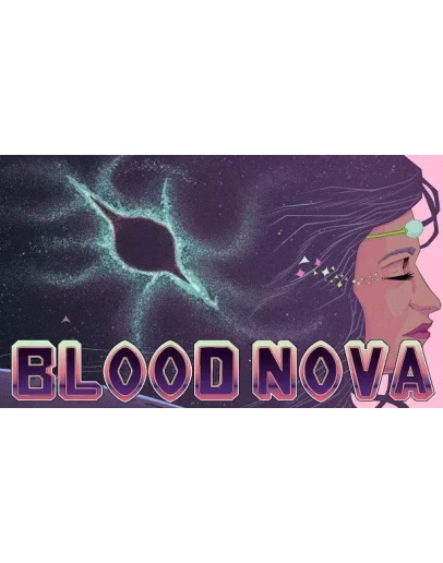 Blood Nova Steam РУ+UA+KZ+СНГ
