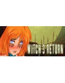 Witch 3 Return Steam РУ+UA+KZ+СНГ Witch 3 Return Steam РУ+UA+KZ+СНГ