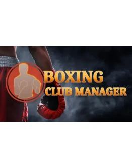 Boxing Club Manager Steam РУ+UA+KZ+СНГ