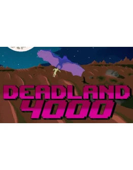 Deadland 4000 Steam РУ+UA+KZ+СНГ