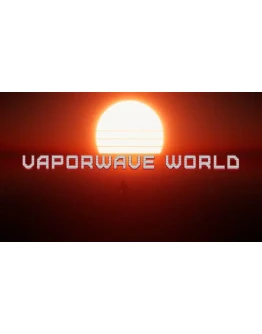 Vaporwave World Steam РУ+UA+KZ+СНГ