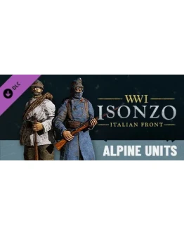 Isonzo - Alpine Units Pack DLC * STEAM РОССИЯ