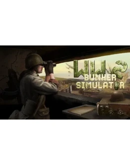 WW2: Bunker Simulator Steam РУ+UA+KZ+СНГ
