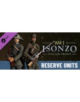 Isonzo - Reserve Units Pack DLC * STEAM РОССИЯ