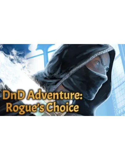 DnD Adventure: Rogue's Choice Steam РУ+UA+KZ+СНГ DnD Adventure: Rogue's Choice Steam РУ+UA+KZ+СНГ