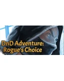 DnD Adventure: Rogue's Choice Steam РУ+UA+KZ+СНГ DnD Adventure: Rogue's Choice Steam РУ+UA+KZ+СНГ