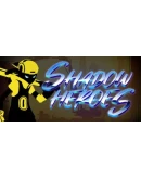 Shadow Heroes Steam РУ+UA+KZ+СНГ