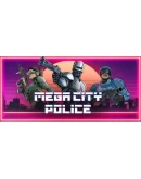 Mega City Police Steam РУ+UA+KZ+СНГ