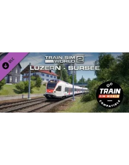 Train Sim World: S-Bahn Zentralschweiz: Luzern - Surse