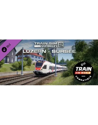 Train Sim World: S-Bahn Zentralschweiz: Luzern - Surse