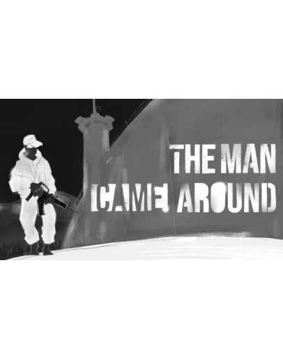 The Man Came Around Steam РУ+UA+KZ+СНГ The Man Came Around Steam РУ+UA+KZ+СНГ