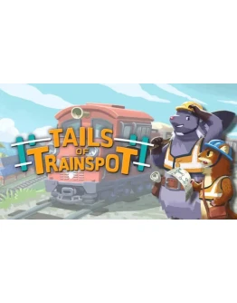 Tails of Trainspot Steam РУ+UA+KZ+СНГ
