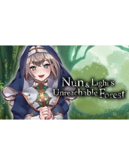 Nun and Light's Unreachable Forest Steam РУ+СНГ