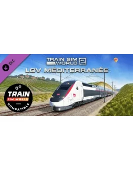 Train Sim World: LGV Mediterranee: Marseille - Avignon