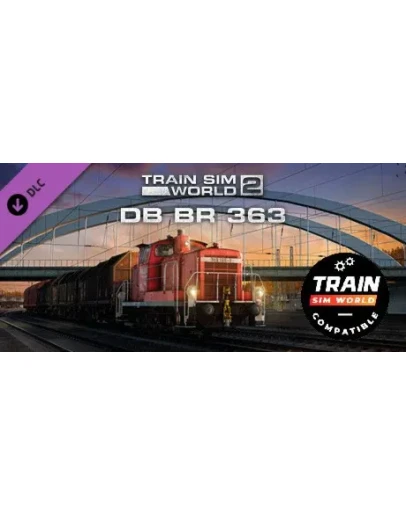 Train Sim World: DB BR 363 Loco Add-On - TSW2 &amp TSW3 c