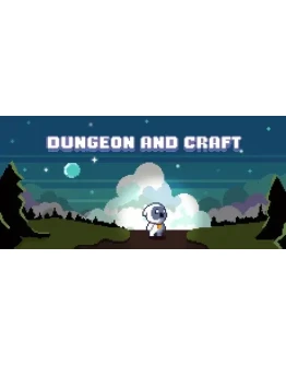 Dungeon and Craft АВТОДОСТАВКА STEAM GIFT РОССИЯ