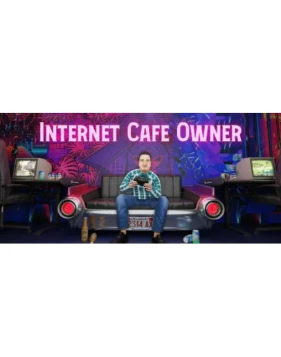 Internet Cafe Creator * STEAM RU АВТО 0
