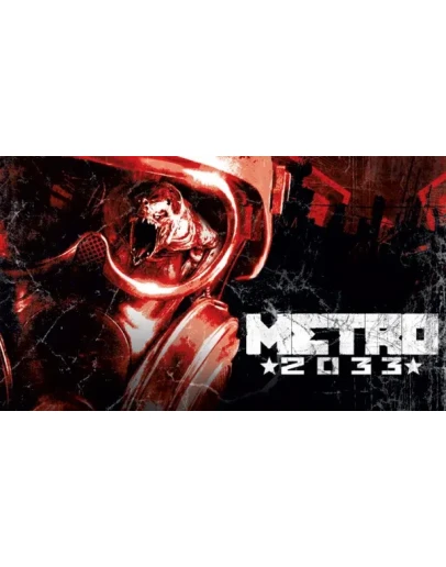 Metro 2033 STEAM Gift - RU/CIS
