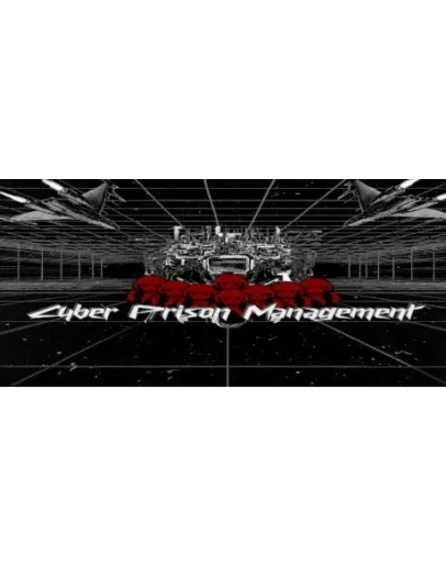 Cyber Prison ManagementАВТОДОСТАВКА Steam Россия