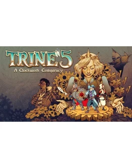 Trine 5: A Clockwork Conspiracy Steam РУ+UA+KZ+СНГ