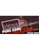 Pure Gore Sandbox&ampPlaygroundSteam РУ+UA+KZ+СНГ