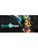 Mist Slayer Steam РУ+UA+KZ+СНГ