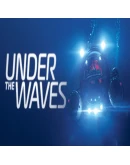 Under The Waves Steam Gift АВТОВЫДАЧА ВСЕ РЕГИОНЫ