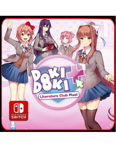Doki Doki Literature Club Plus! Nintendo Switch