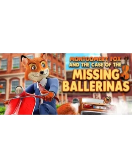 Detective Montgomery Fox 2: The Case of Missing Balleri