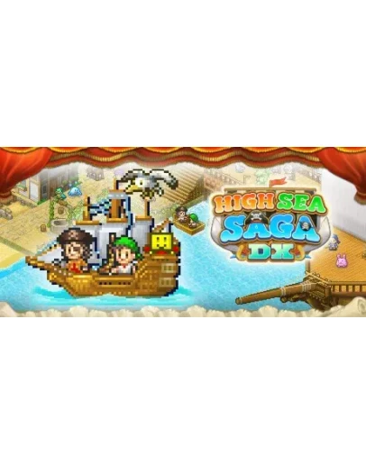 High Sea Saga DX * STEAM RU АВТО 0