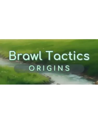 Brawl Tactics: Origins * STEAM RU АВТО 0