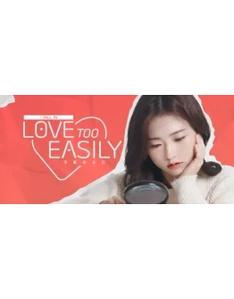 Love Too Easily АВТОДОСТАВКА STEAM GIFT РОССИЯ Love Too Easily АВТОДОСТАВКА STEAM GIFT РОССИЯ