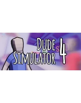 Dude Simulator 4 АВТОДОСТАВКА STEAM GIFT РОССИЯ Dude Simulator 4 АВТОДОСТАВКА STEAM GIFT РОССИЯ