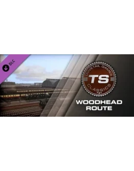 Train Simulator Woodhead Route Add-On (Steam/RoW)