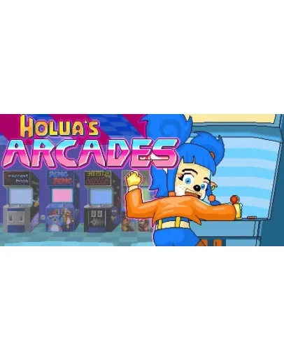 Holua's Arcades * STEAM RU АВТО 0