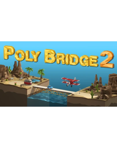 Poly Bridge 2 + DLC Steam/Global Cashback