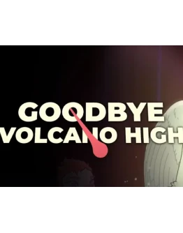 Goodbye Volcano High STEAM Аккаунт