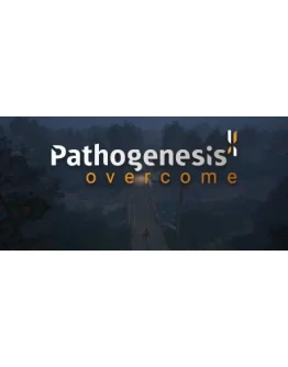 Pathogenesis: Overcome - STEAM GIFT РОССИЯ