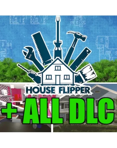 House Flipper + ВСЕ ДОПОЛНЕНИЯ STEAM Аккаунт