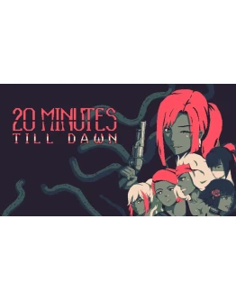 20 Minutes Till Dawn Steam/Global Cashback