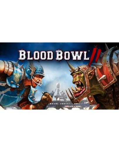 Blood Bowl 2 Steam/Global CashBack Blood Bowl 2 Steam/Global CashBack