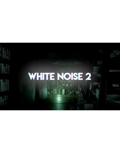 White Noise 2 + White Noise 1 Steam/Global