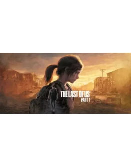 The Last of Us Part 1 / DELUXE (STEAM) РФ+МИР РУС.ЯЗЫК