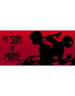 No Son Of Mine АВТОДОСТАВКА STEAM GIFT РОССИЯ