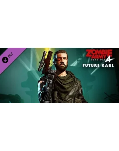 Zombie Army 4: Future Karl Outfit DLC - STEAM RU