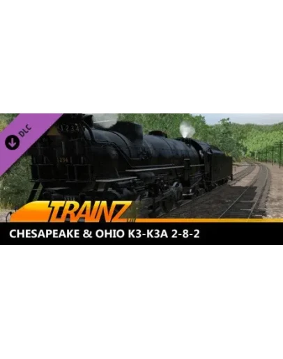 Trainz 2022 DLC - Chesapeake &amp Ohio K3-K3a 2-8-2