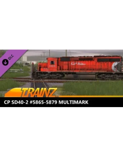 Trainz 2022 DLC - CP SD40-2 #5865-5879 Multimark