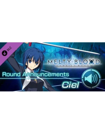 MELTY BLOOD: TYPE LUMINA - Ciel Round Announcements